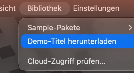 Menü „Bibliothek“ mit „Demo-Titel herunterladen“.